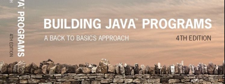 Building Java Programs: A Back to Basics Approach (4th Edition) – PDF
