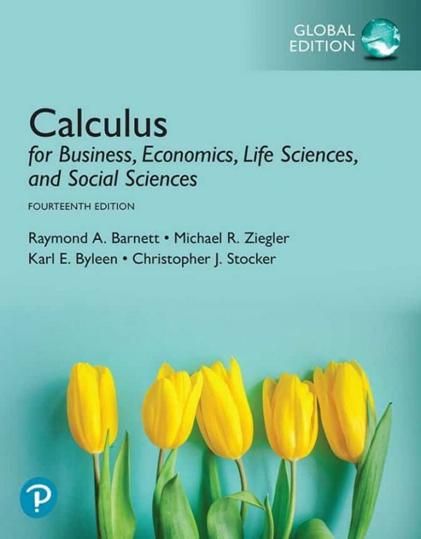 Calculus for Business, Economics, Life Sciences and Social Sciences (14th Global Edition) – PDF