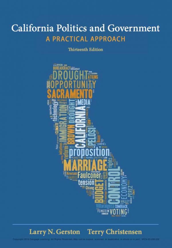 California Politics and Government: A Practical Approach (13th Edition) – eBook PDF