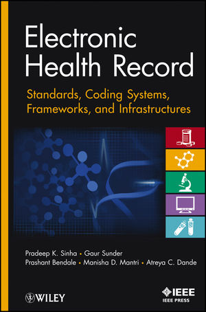 Electronic Health Record: Standards, Coding Systems, Frameworks, and Infrastructures – eBook PDF