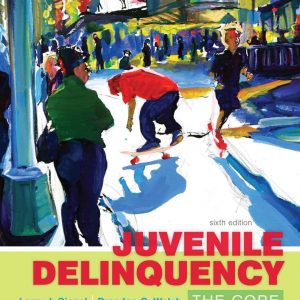 Juvenile Delinquency: The Core (6th Edition) – PDF