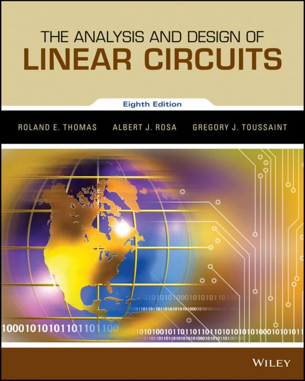 The Analysis and Design of Linear Circuits (8th Edition) – PDF