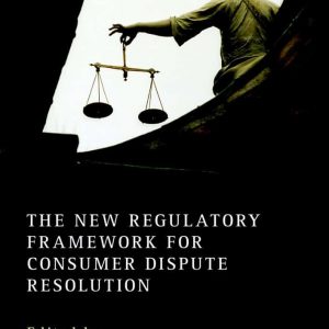 The New Regulatory Framework for Consumer Dispute Resolution – PDF