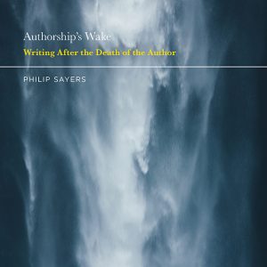 Authorship’s Wake: Writing After the Death of the Author – PDF