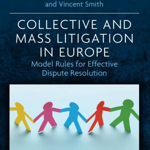 Collective and Mass Litigation in Europe – PDF
