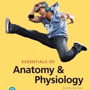 Essentials of Anatomy and Physiology (8th Edition) – PDF