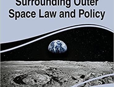 Global Issues Surrounding Outer Space Law and Policy – PDF