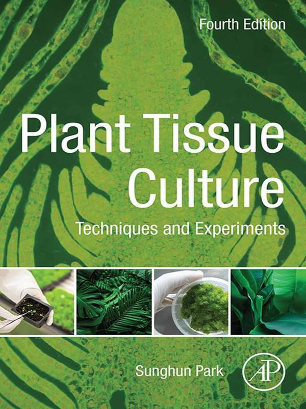 Plant Tissue Culture: Techniques and Experiments (4th Edition) – PDF