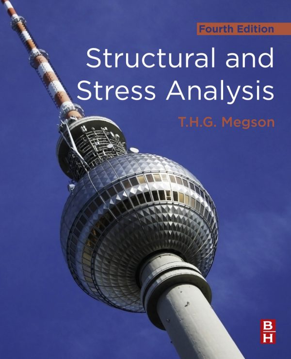 Structural and Stress Analysis (4th Edition) – eBook PDF
