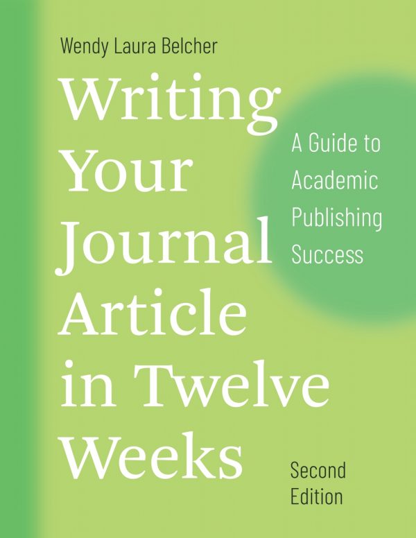 Writing Your Journal Article in Twelve Weeks (2nd Edition) – PDF