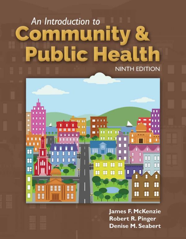 An Introduction to Community and Public Health (9th Edition) – eBook PDF