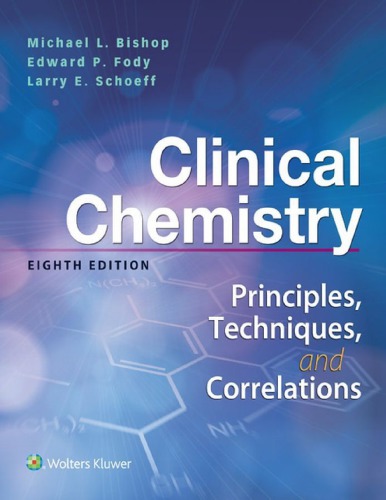 Clinical Chemistry: Principles, Techniques, and Correlations (8th Edition) – PDF