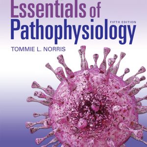 Porth’s Essentials of Pathophysiology (5th Edition) – eBook PDF
