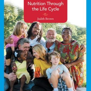 Nutrition Through the Life Cycle (7th Edition) – PDF