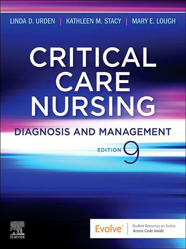 Critical Care Nursing: Diagnosis and Management (9th Edition) – PDF