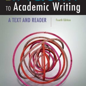 From Inquiry to Academic Writing: A Text and Reader (4th Edition) – PDF