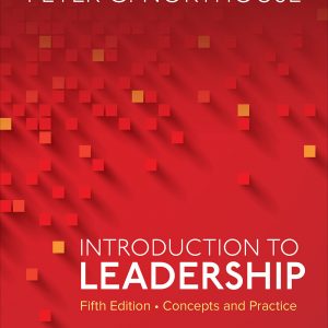 Introduction to Leadership: Concepts and Practice (5th Edition) – eBook PDF