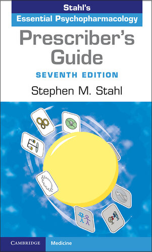 Prescriber's Guide: Stahl's Essential Psychopharmacology (7th Edition) – eBook PDF