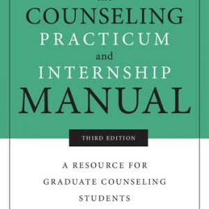 The Counseling Practicum and Internship Manual (3rd Edition) – eBook PDF
