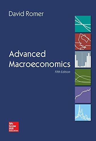 Advanced Macroeconomics 5th Edition by David Romer, ISBN-13: 978-1260185218