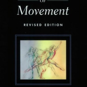 Anatomy of Movement (Revised Edition) Blandine Calais-Germain, ISBN-13: 978-0939616572