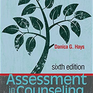 Assessment in Counseling: Procedures and Practices 6th Edition, ISBN-13: 978-1556203688