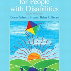Assistive Technology for People with Disabilities 2nd Edition, ISBN-13: 978-0137050093