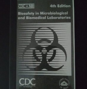 Biosafety in Microbiological and Biomedical Laboratories 4th Edition, ISBN-13: 978-0788185137