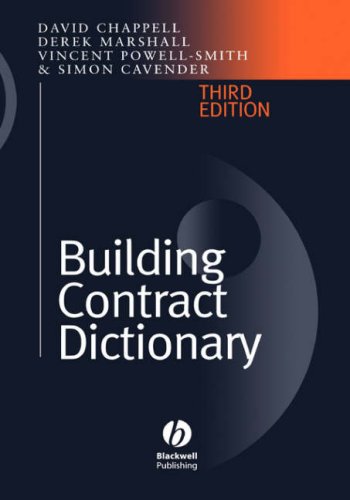 Building Contract Dictionary 3rd Edition, ISBN-13: 978-0632039647