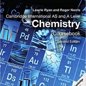 Cambridge International AS and A Level Chemistry Coursebook 2nd Edition, ISBN-13: 978-1107638457