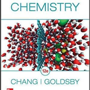 Chemistry 12th Edition by Raymond Chang, ISBN-13: 978-0078021510