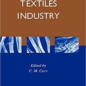 Chemistry of the Textiles Industry by C. M. Carr, ISBN-13: 978-0751400540