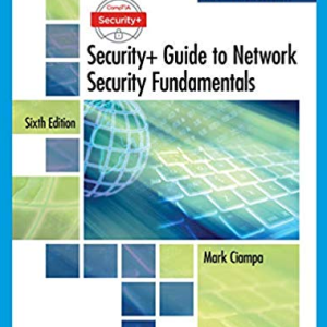 CompTIA Security+ Guide to Network Security Fundamentals 6th Edition, ISBN-13: 978-1337288781