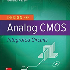 Design Of Analog CMOS Integrated Circuit 2nd Edition, ISBN-13: 978-0072524932