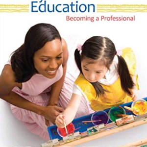 Early Childhood Education: Becoming a Professional, ISBN-13: 978-1412973458