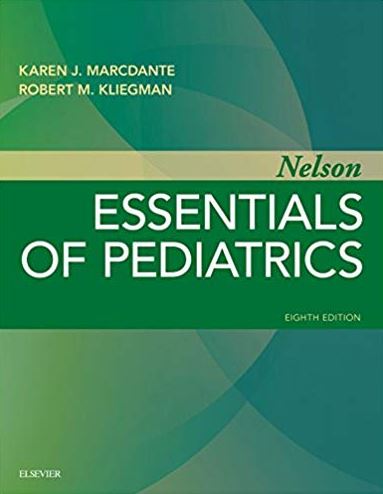 Nelson Essentials of Pediatrics 8th Edition, ISBN-13: 978-0323511452