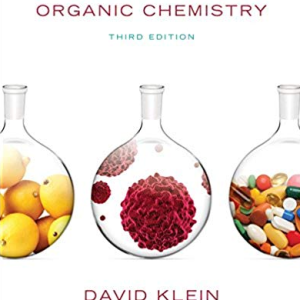 Organic Chemistry 3rd Edition David R. Klein, ISBN-13: 978-1119316152