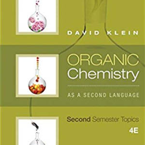Organic Chemistry As a Second Language: Second Semester Topics 4th Edition, ISBN-13: 978-1119110651
