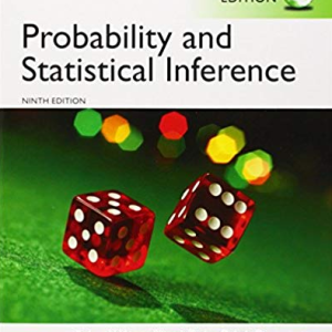 Probability and Statistical Inference 9th Global Edition, ISBN-13: 978-1292062358