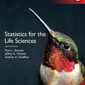 Statistics for the Life Sciences 5th Global Edition, ISBN-13: 978-1292101811
