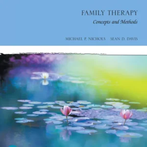 Family Therapy: Concepts and Methods (12th Edition) – PDF