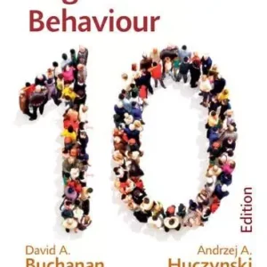 Organisational Behaviour (10th Edition) – Buchanan/Huczynski – PDF