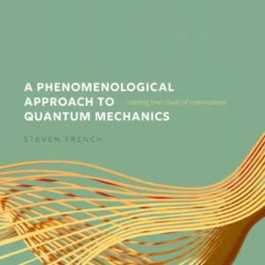 A Phenomenological Approach to Quantum Mechanics – PDF