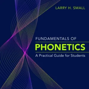 Fundamentals of Phonetics: A Practical Guide for Students (5th Edition) – PDF