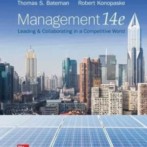 Management: Leading and Collaborating in a Competitive World (14th Edition) – PDF