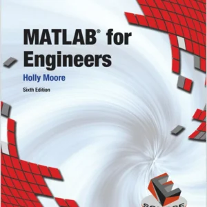 MATLAB for Engineers (6th Edition) – PDF