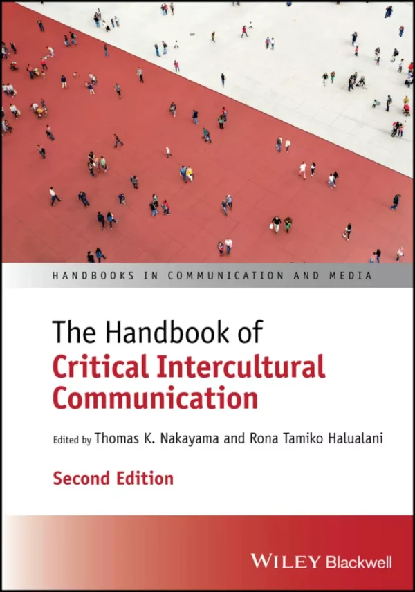 The Handbook of Critical Intercultural Communication (2nd Edition) – PDF