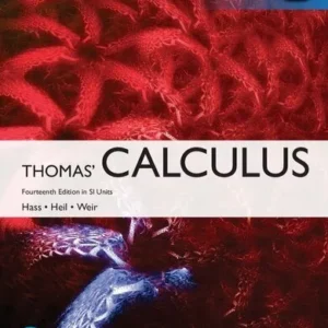 Thomas’ Calculus in SI Units (14th Global Edition) – PDF