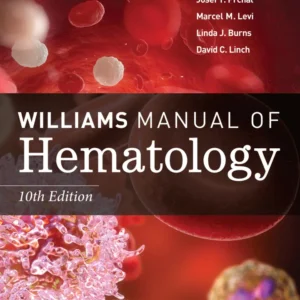 Williams Manual of Hematology (10th Edition) – PDF