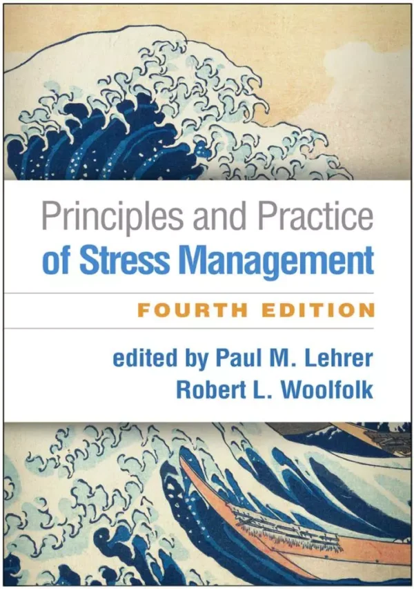 Principles and Practice of Stress Management (4th Edition) – PDF